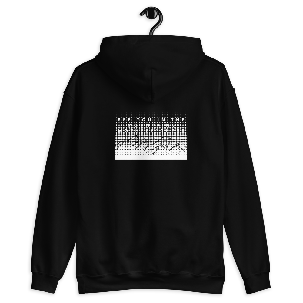 See You in the Mountains Motherf*ckers Unisex Hoodie