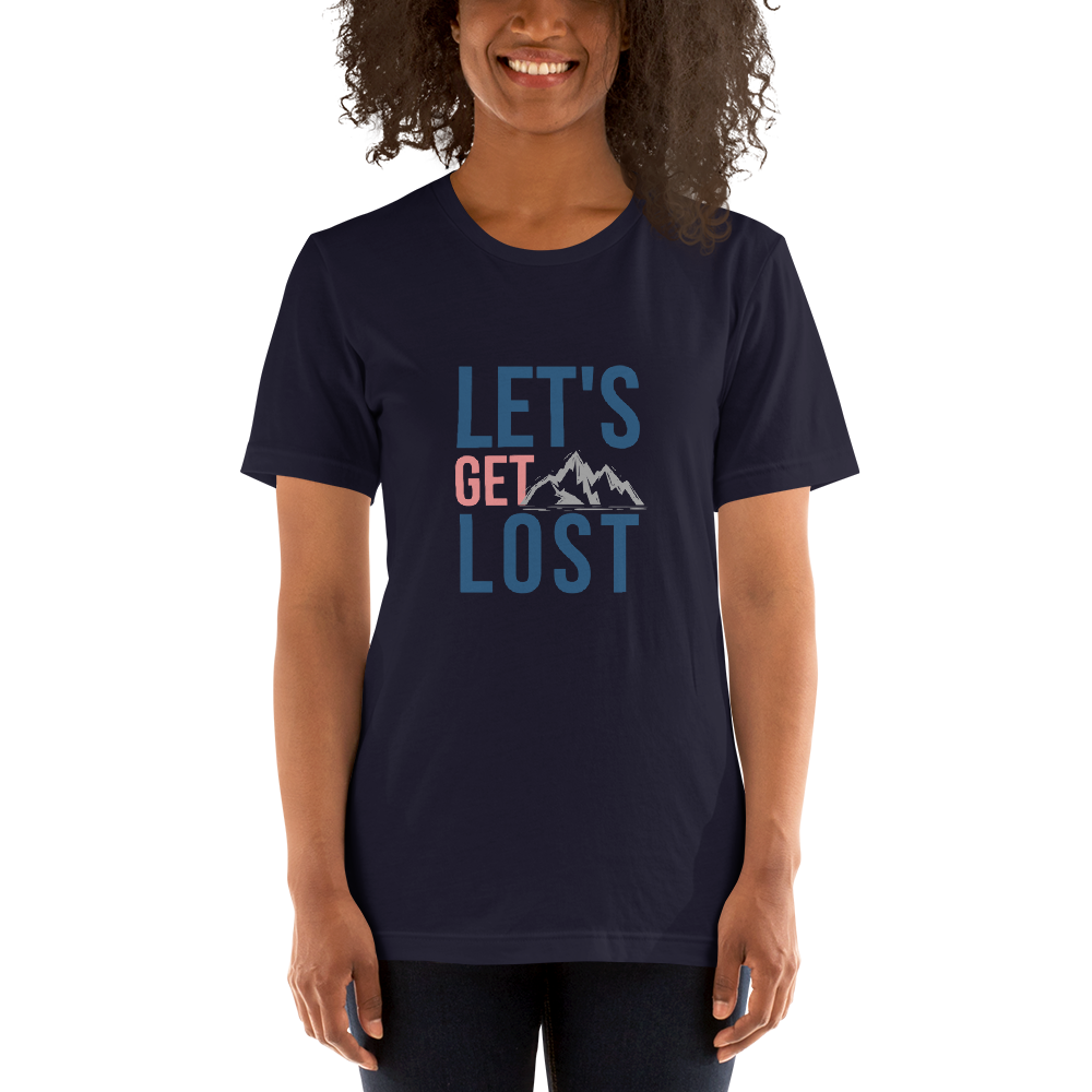 Let's Get Lost Unisex T-Shirt