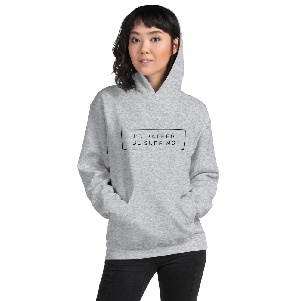 I'd Rather Be Surfing Unisex Hoody Black Font