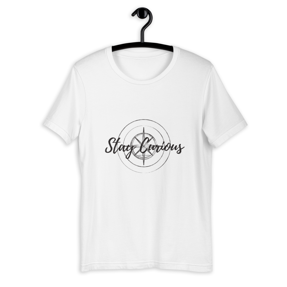 Stay Curious Unisex T-Shirt