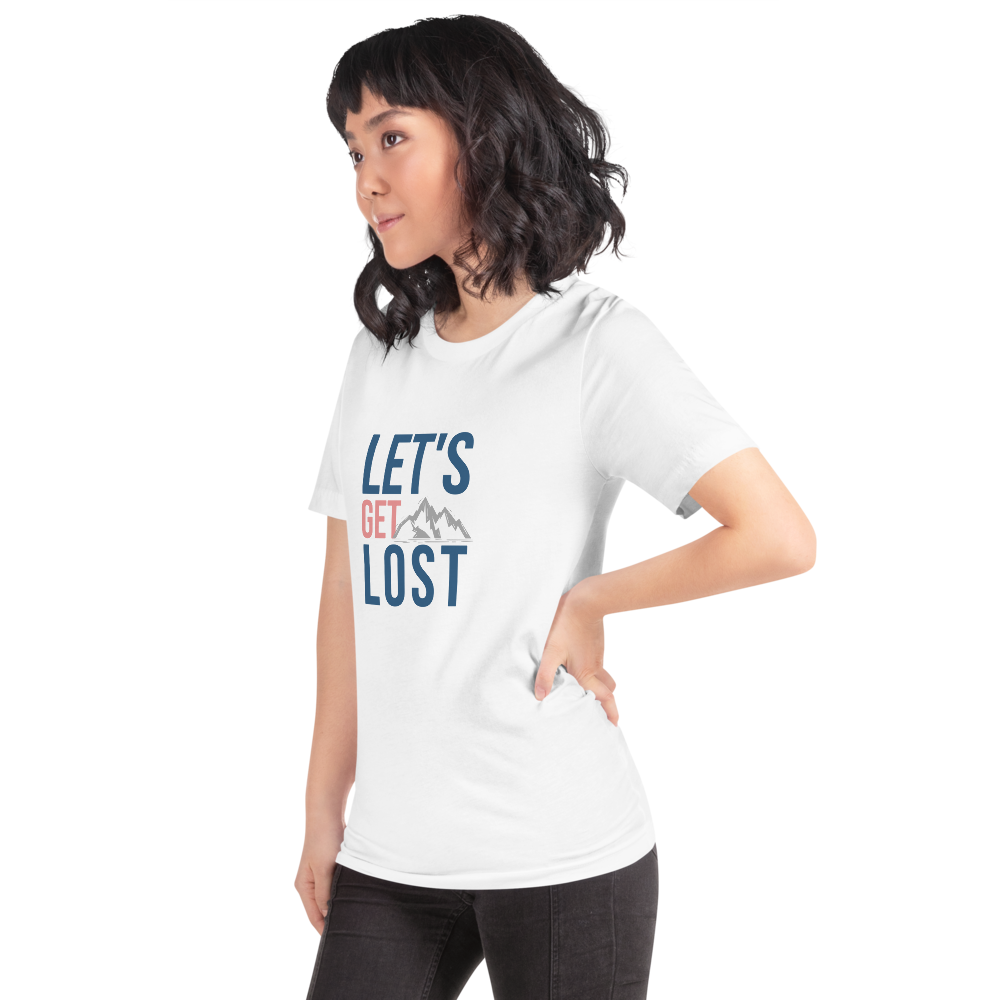 Let's Get Lost Unisex T-Shirt