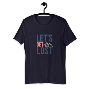 Let's Get Lost Unisex T-Shirt